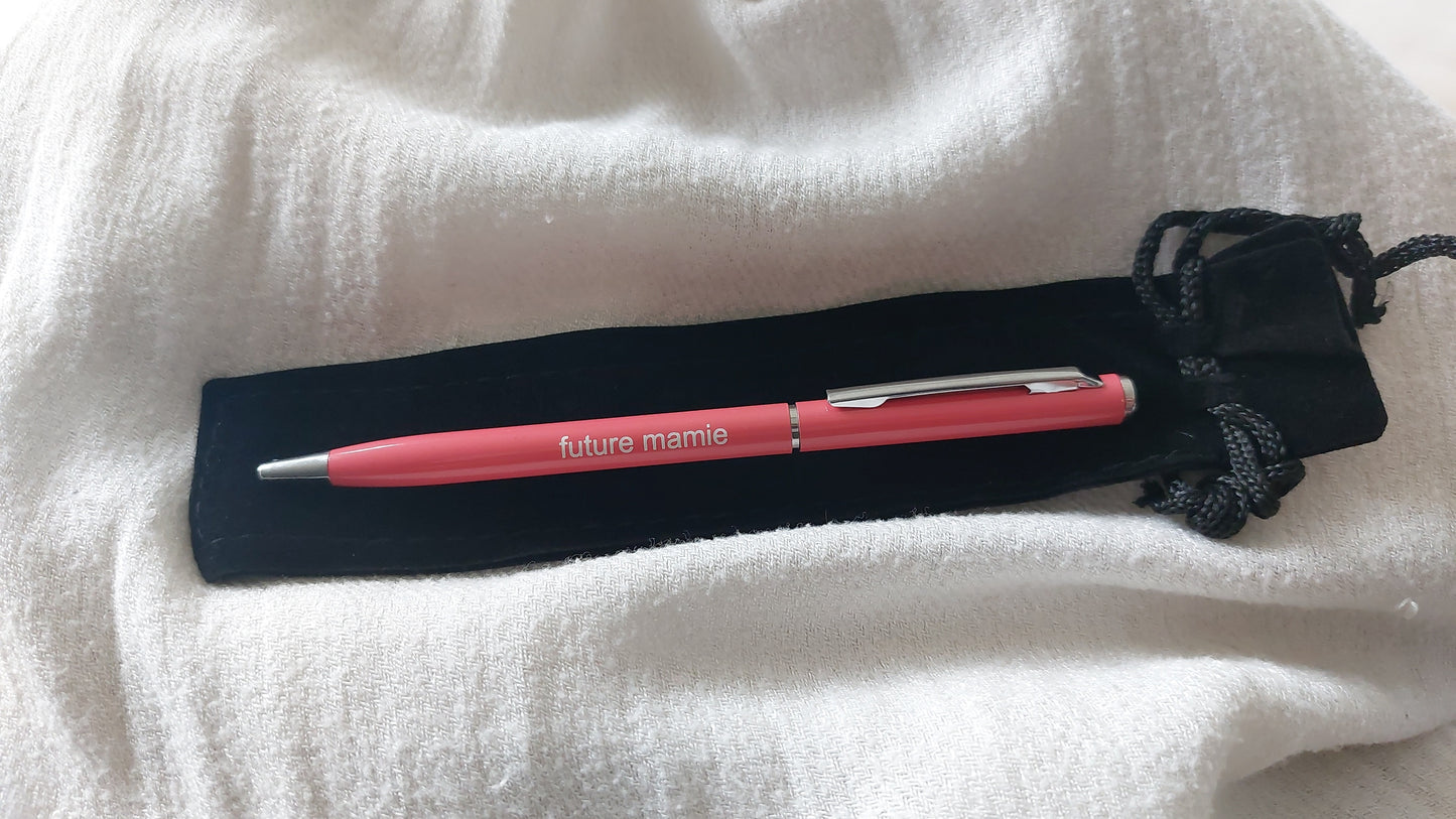 Stylo Future Mamie